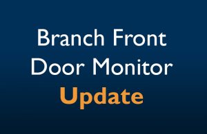 Branch Front Door Monitor Update