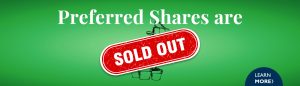Preferred Shares are Sold out!