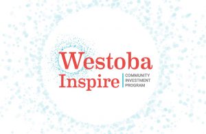 Westoba Inspire - Accepting Applications for funding March 1st - 31st, 2021