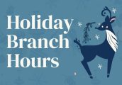 HolidayBranchHours_Digital_What’sNew_700x456