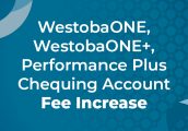 WestobaONE_FeeIncrease_WhatsNew_700x456
