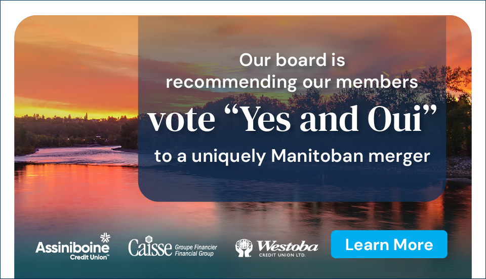 Our Board is recommending our members vote yes and oui