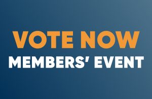 Vote Now Members' Event June 13