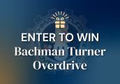 BachmanTurnerOverdrive_TicketGiveaway_WhatsNew_1400x912