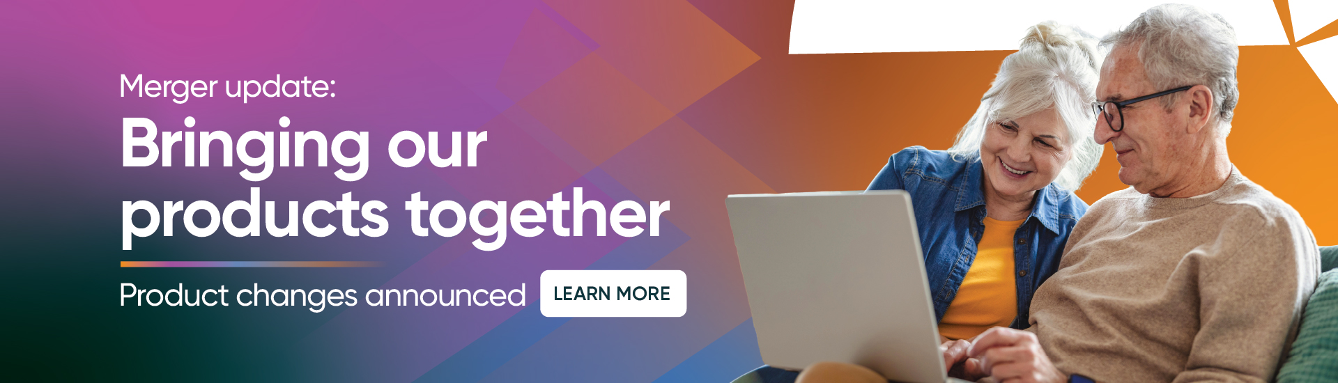 Bringing our products together.